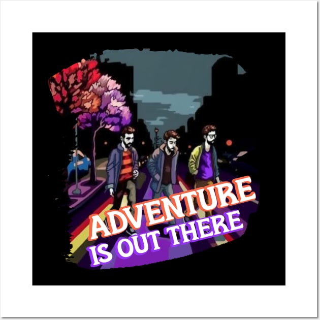 Adventure Is Out There Wall Art by Pixy Official